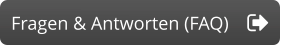 Fragen & Antworten (FAQ)