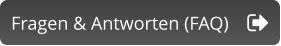 Fragen & Antworten (FAQ)