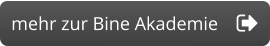 mehr zur Bine Akademie