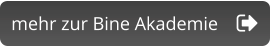 mehr zur Bine Akademie