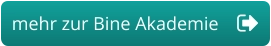 mehr zur Bine Akademie